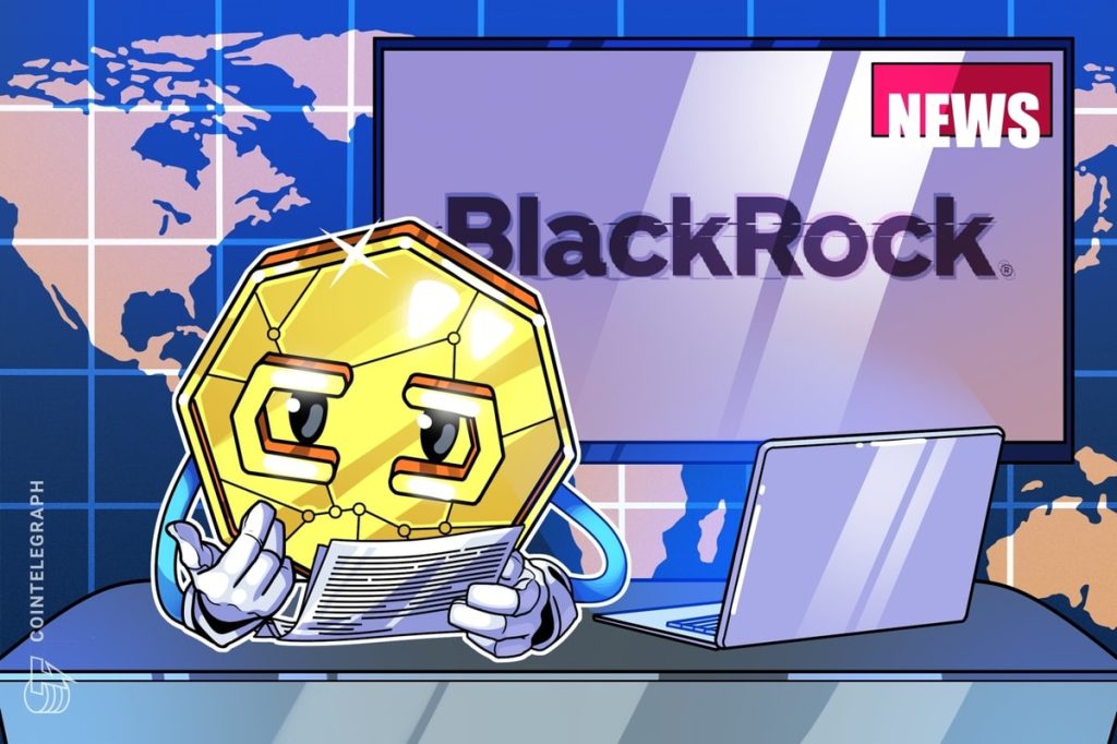 تتطلع شركة BlackRock إلى BUIDL للحصول على ضمانات مشتقة في بورصات العملات المشفرة